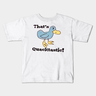 That's Quacktastic! Billy Madison Kids T-Shirt